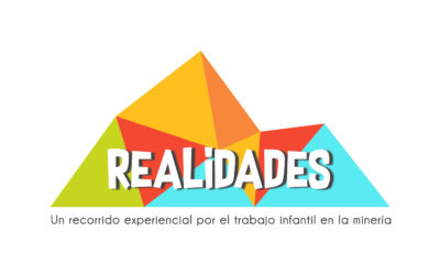 Realidades, un recorrido experiencial por el trabajo infantil en la minería
